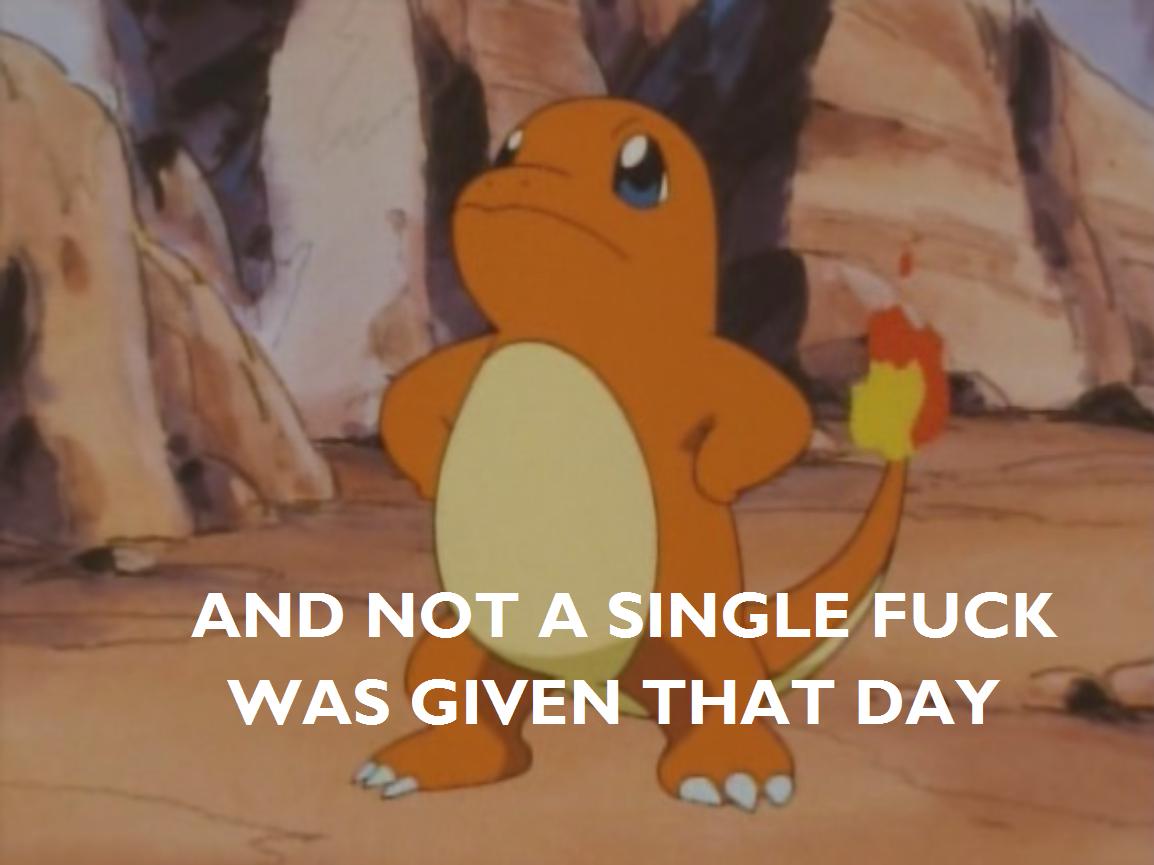 And not a single fuck was given that day.jpg